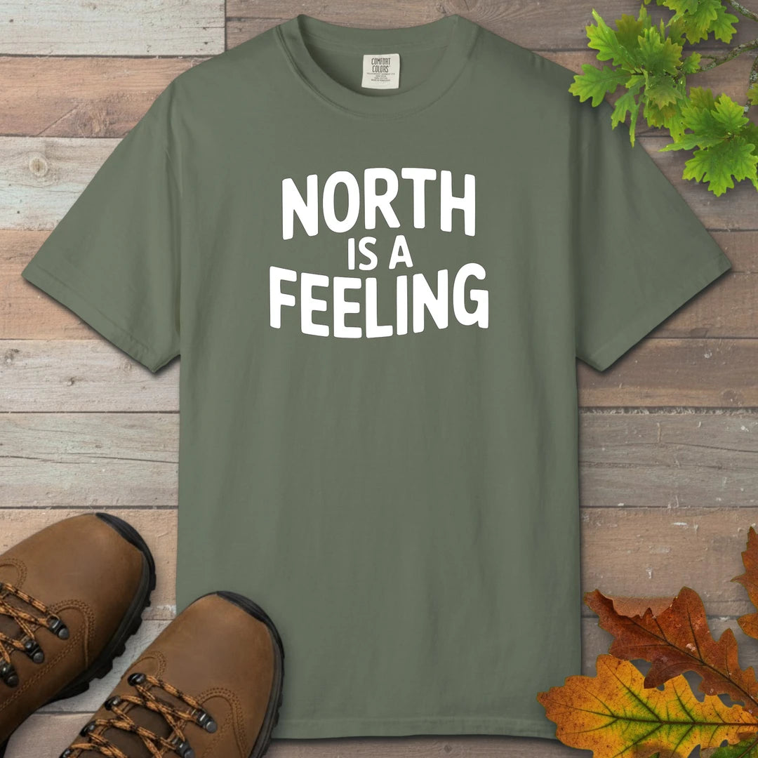 North Is A Feeling T-Shirt