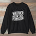 Weather Doesn&