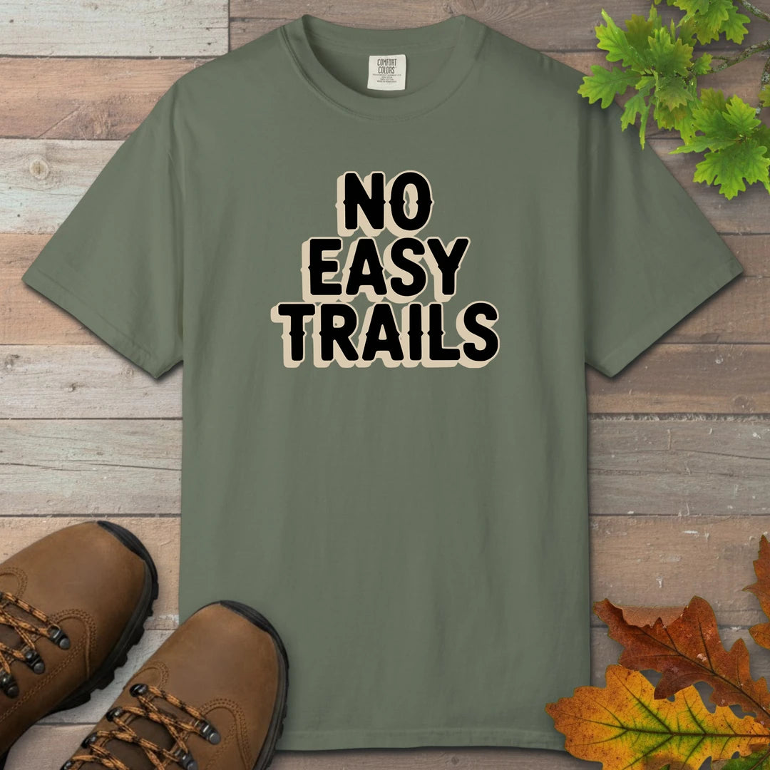 No Easy Trails T-Shirt