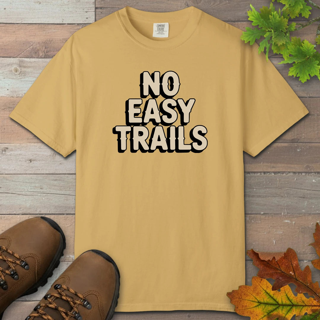 No Easy Trails T-Shirt