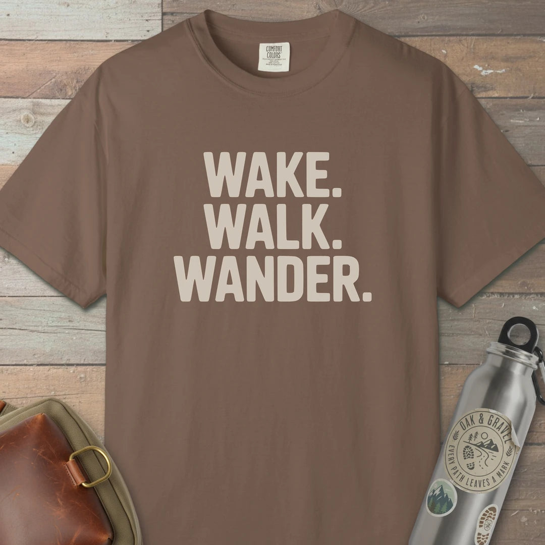 Wake Walk Wander T-Shirt