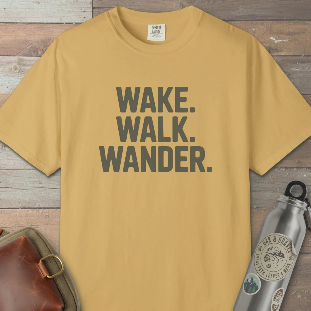 Wake Walk Wander T-Shirt