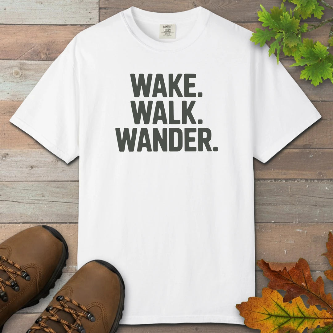 Wake Walk Wander T-Shirt