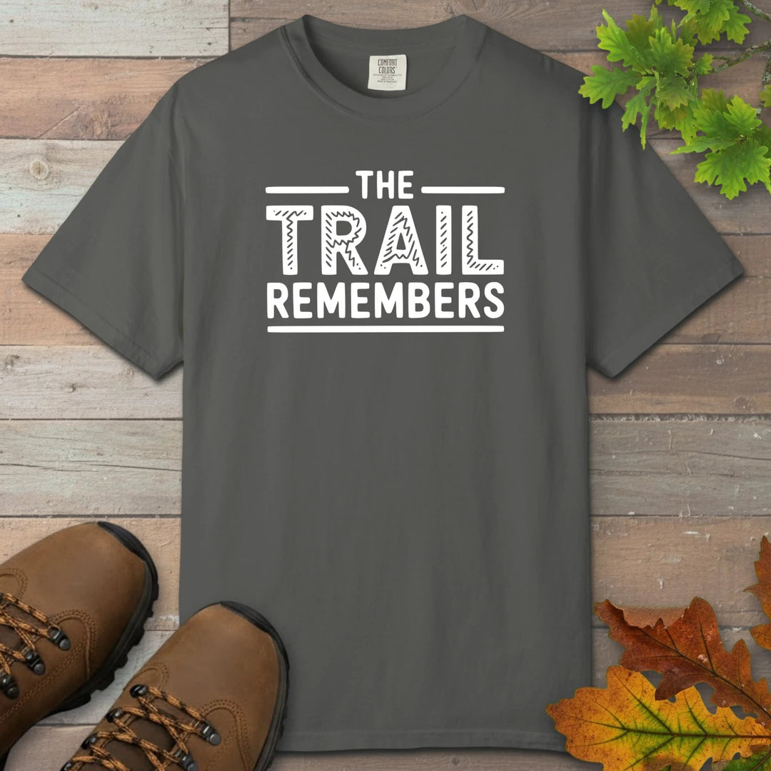 The Trail Remembers T-Shirt