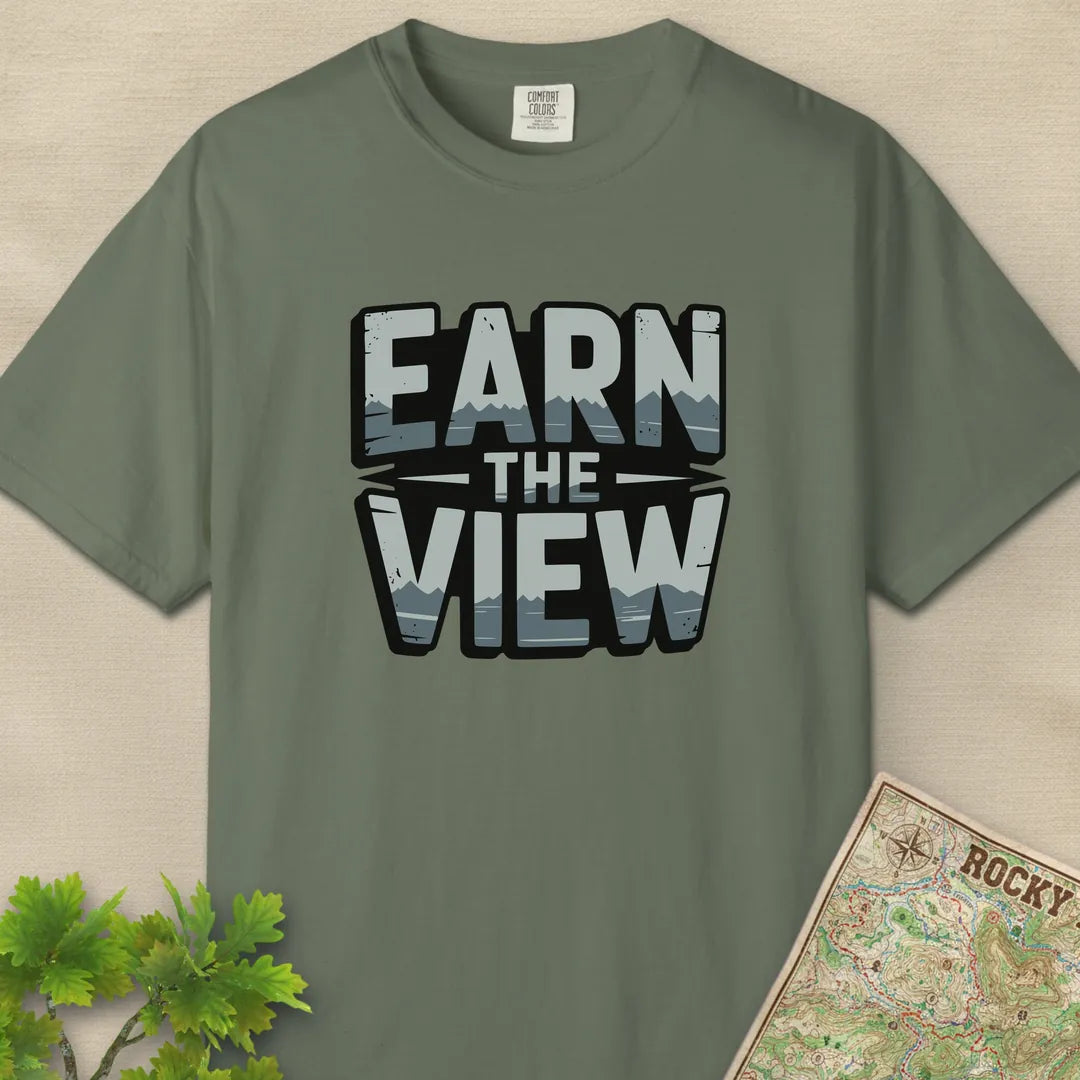 Earn The View T-Shirt