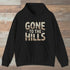 Gone To The Hills Hoodie Black Outdoor Nature Tee