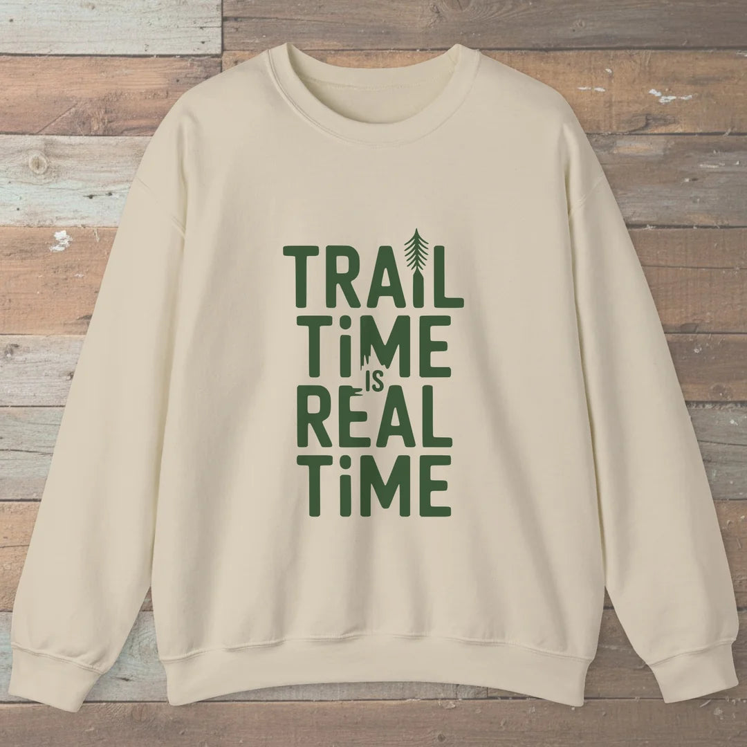 Trail Time Is Real Time Sweatshirt Sand Outdoor Nature Tee