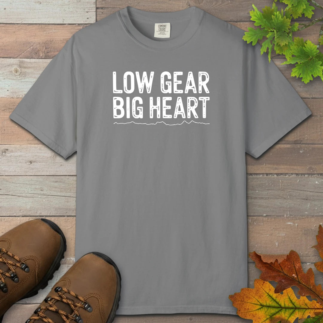 Low Gear Big Heart T-Shirt