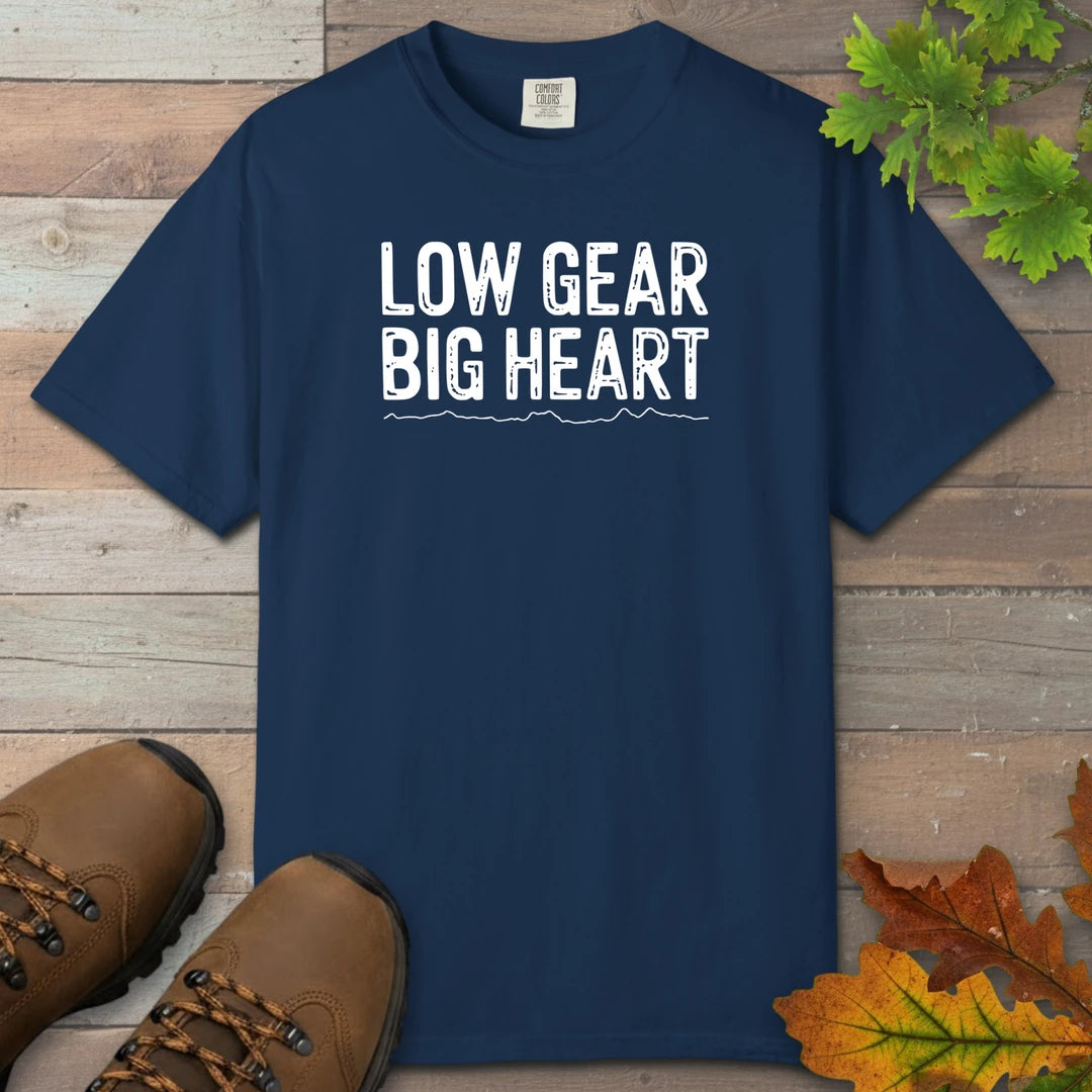 Low Gear Big Heart T-Shirt