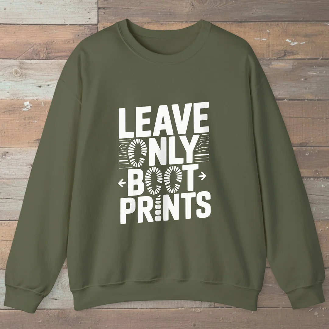 Leave Only Boot Prints Sweatshirt Military Green Outdoor Nature Tee