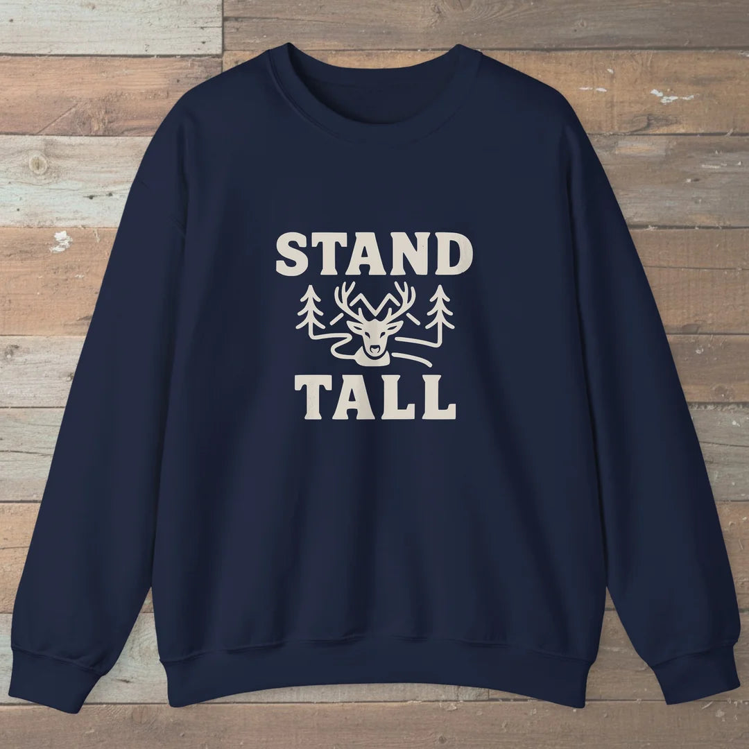 Stand Tall Sweatshirt