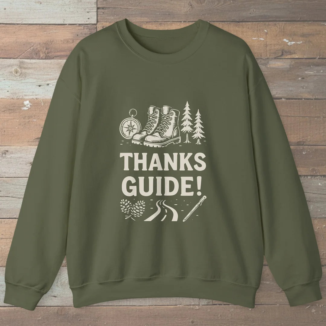 Thanks Guide Sweatshirt