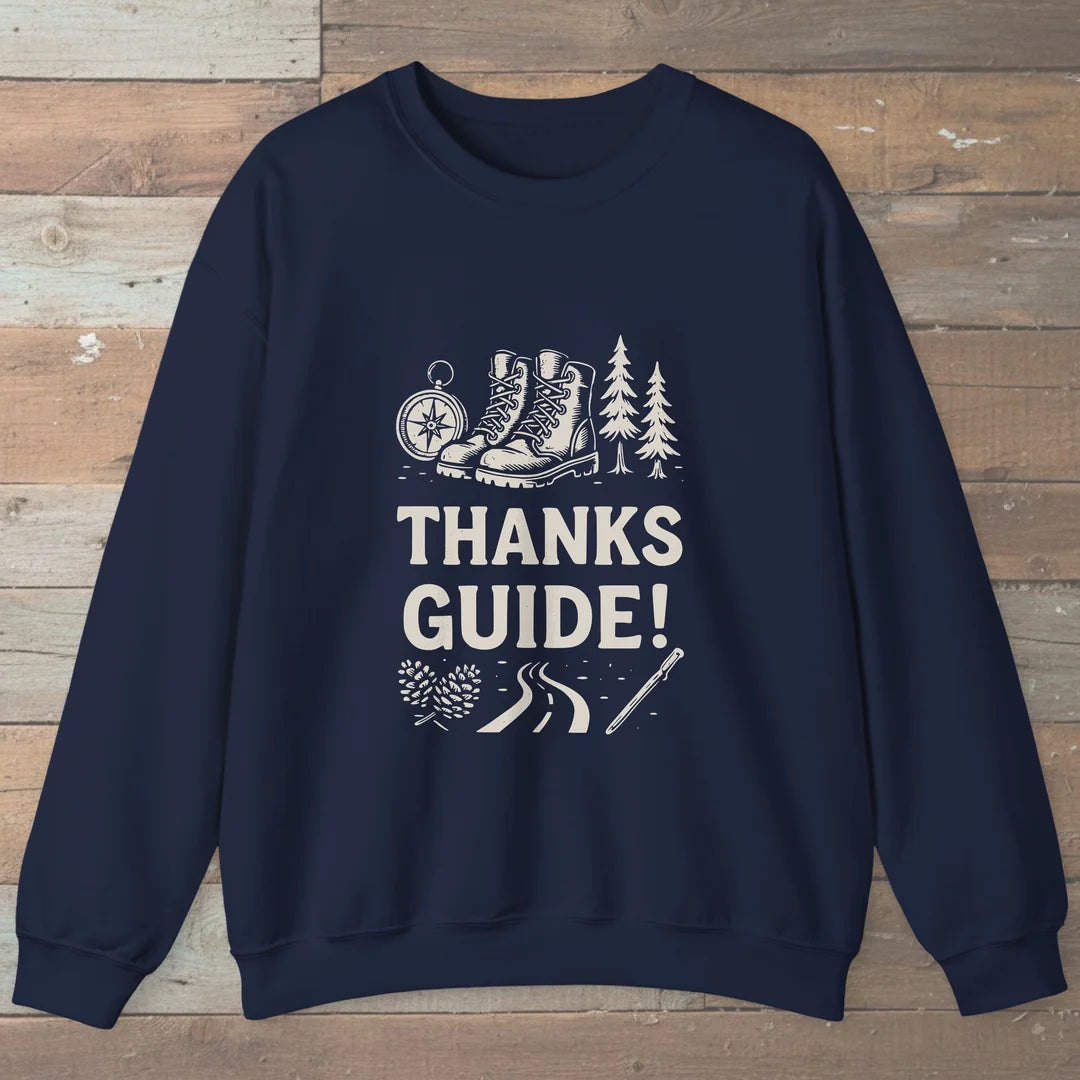 Thanks Guide Sweatshirt