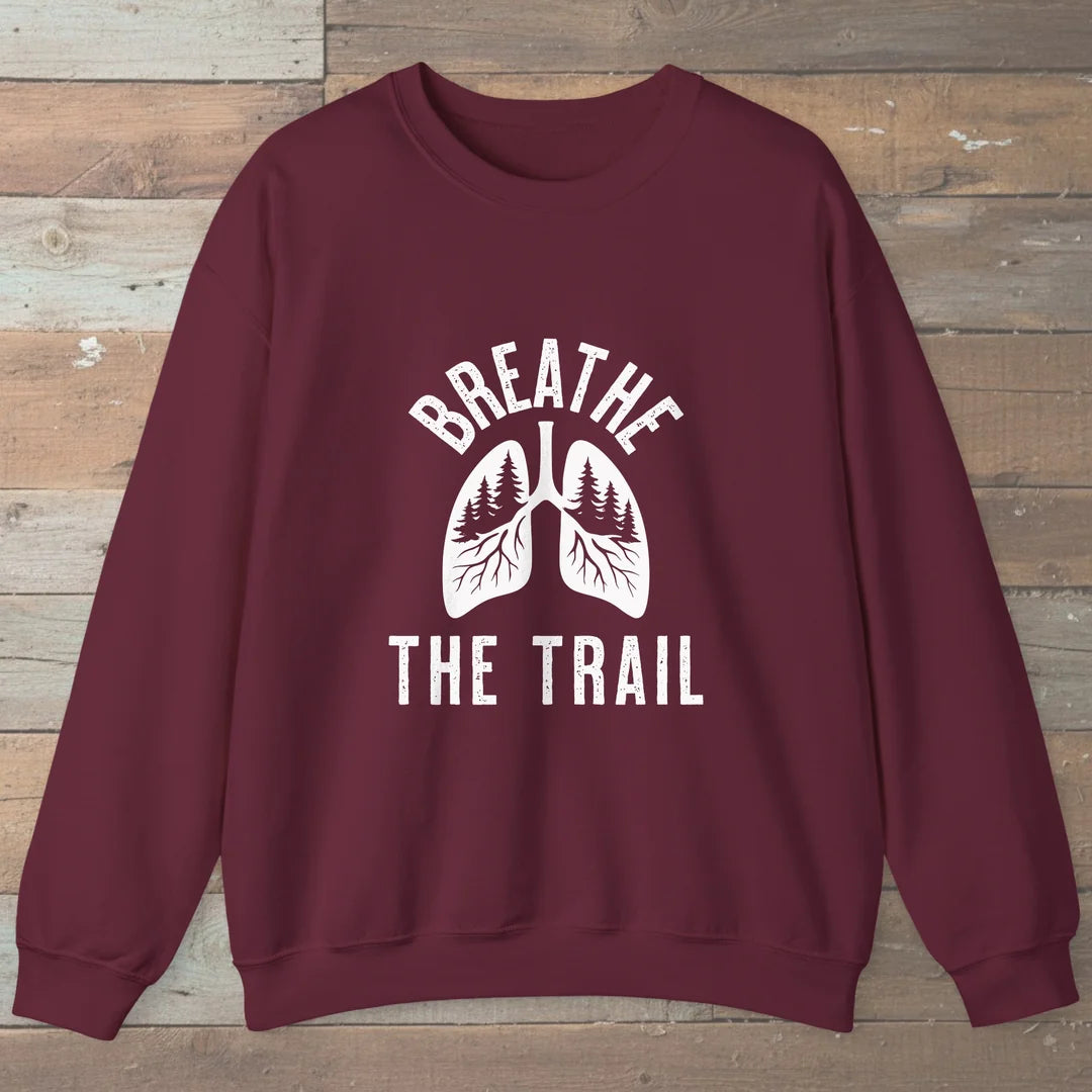 Breathe The Trail Sweatshirt