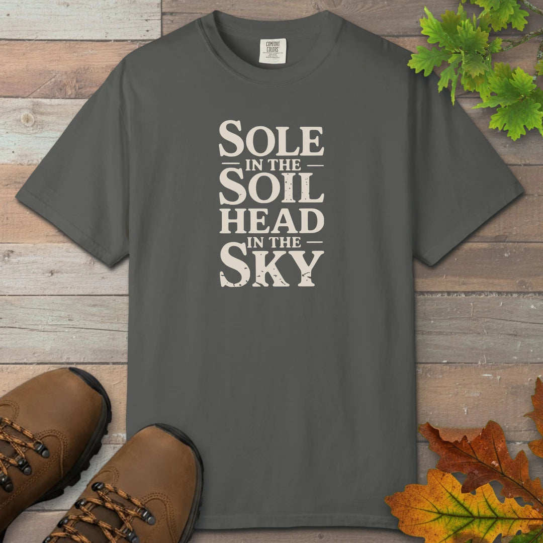 Sole In The Soil Head In The Sky T-Shirt