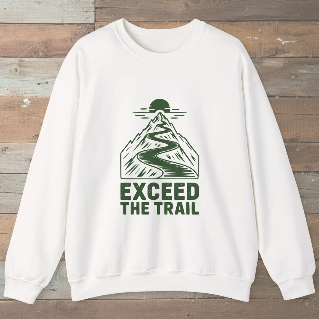 Exceed The Trail Sweatshirt