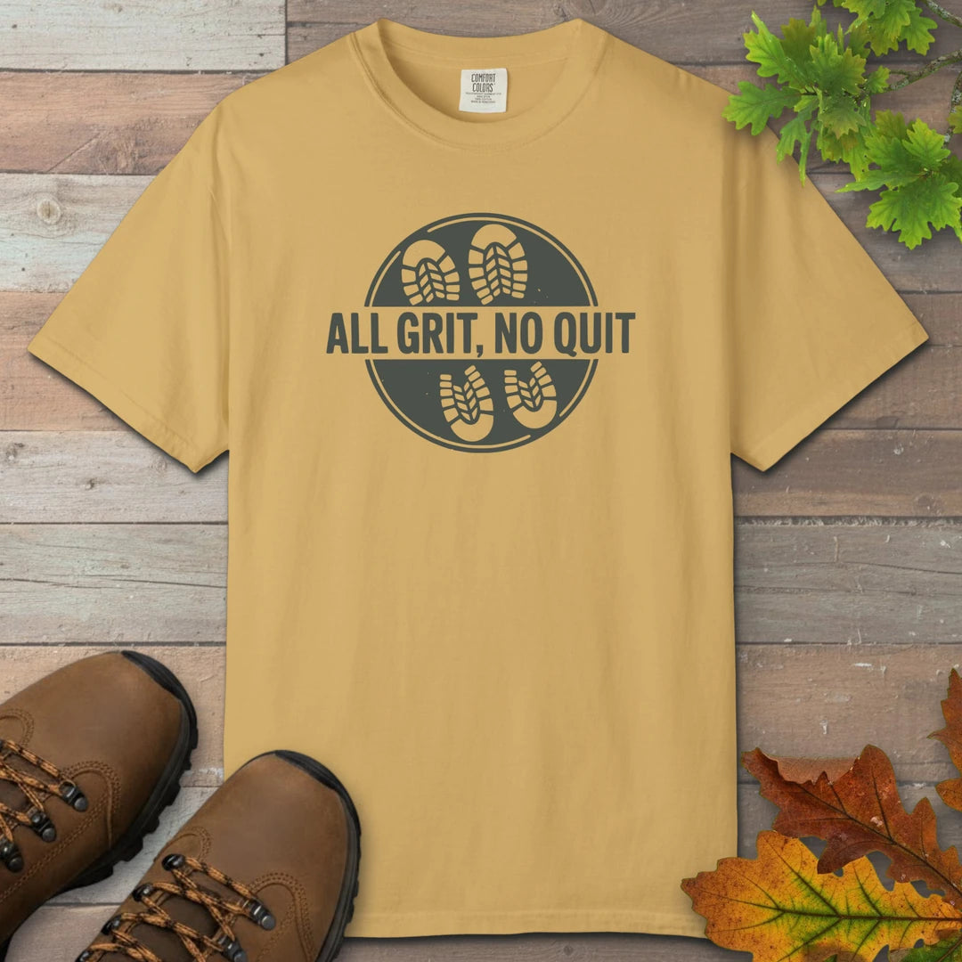 All Grit No Quit T-Shirt