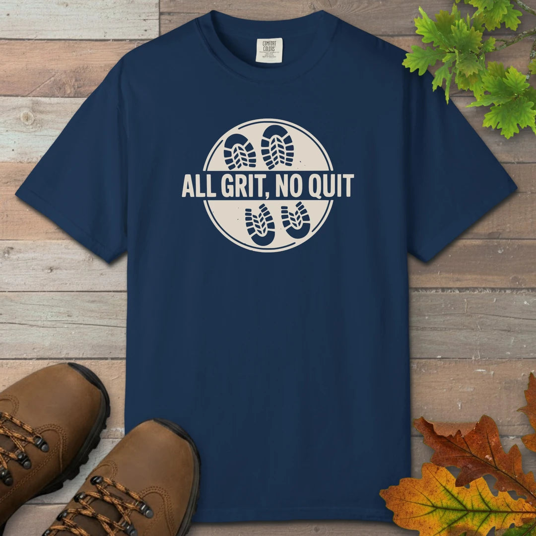 All Grit No Quit T-Shirt
