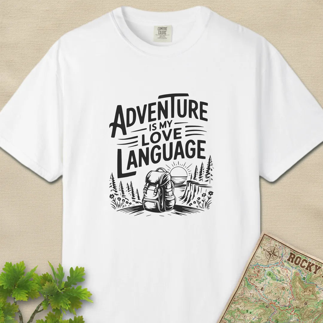 Adventure Is My Love Language T-Shirt