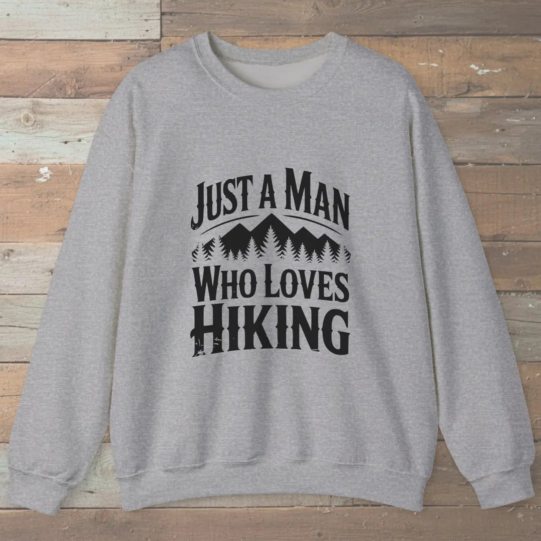 Just A Man Who Loves Hiking Forest Sweatshirt