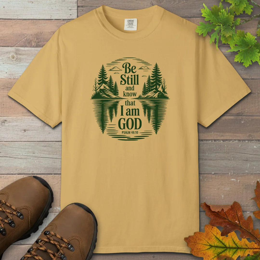 Be Still And Know T-Shirt