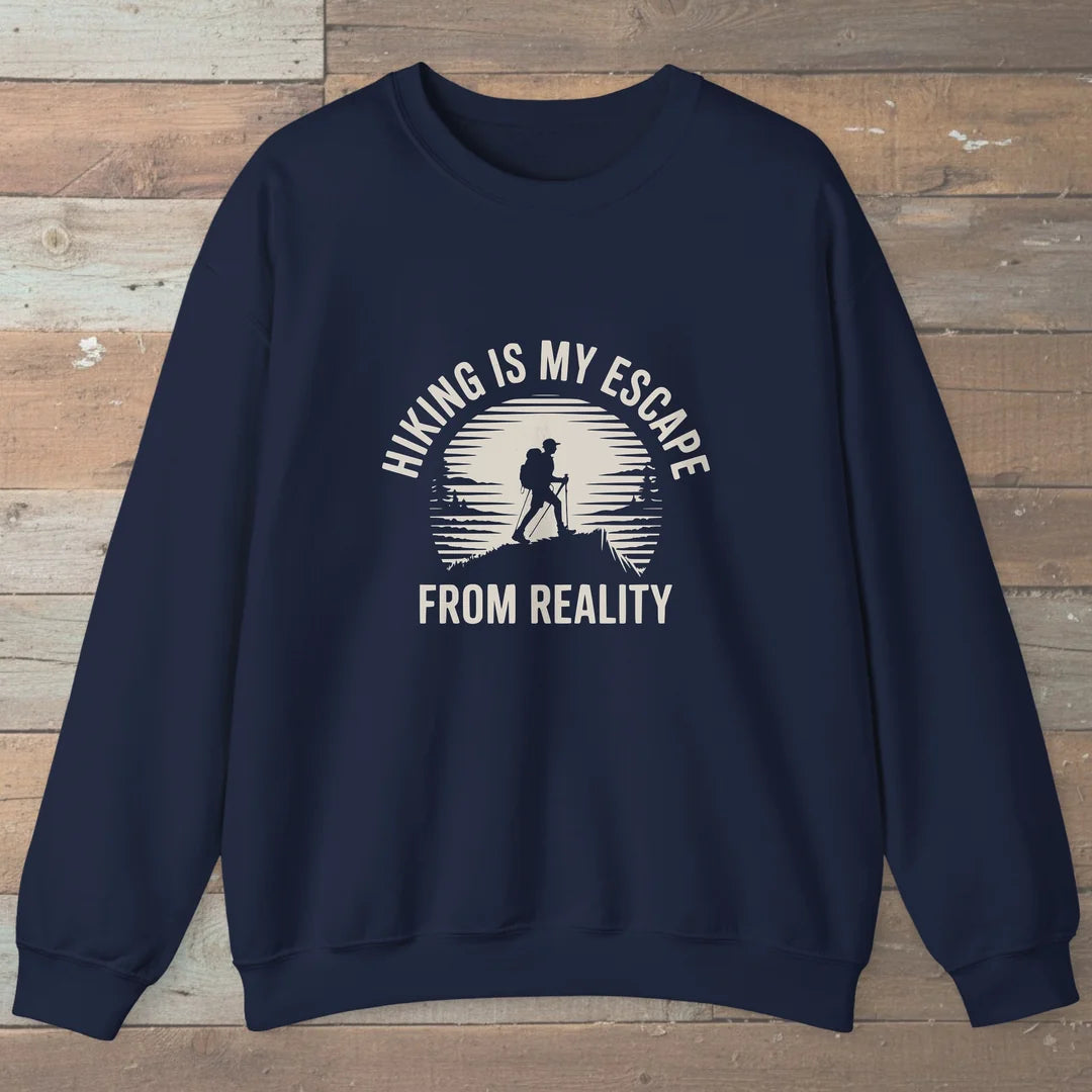 Hiking Is My Escape From Reality Sweatshirt
