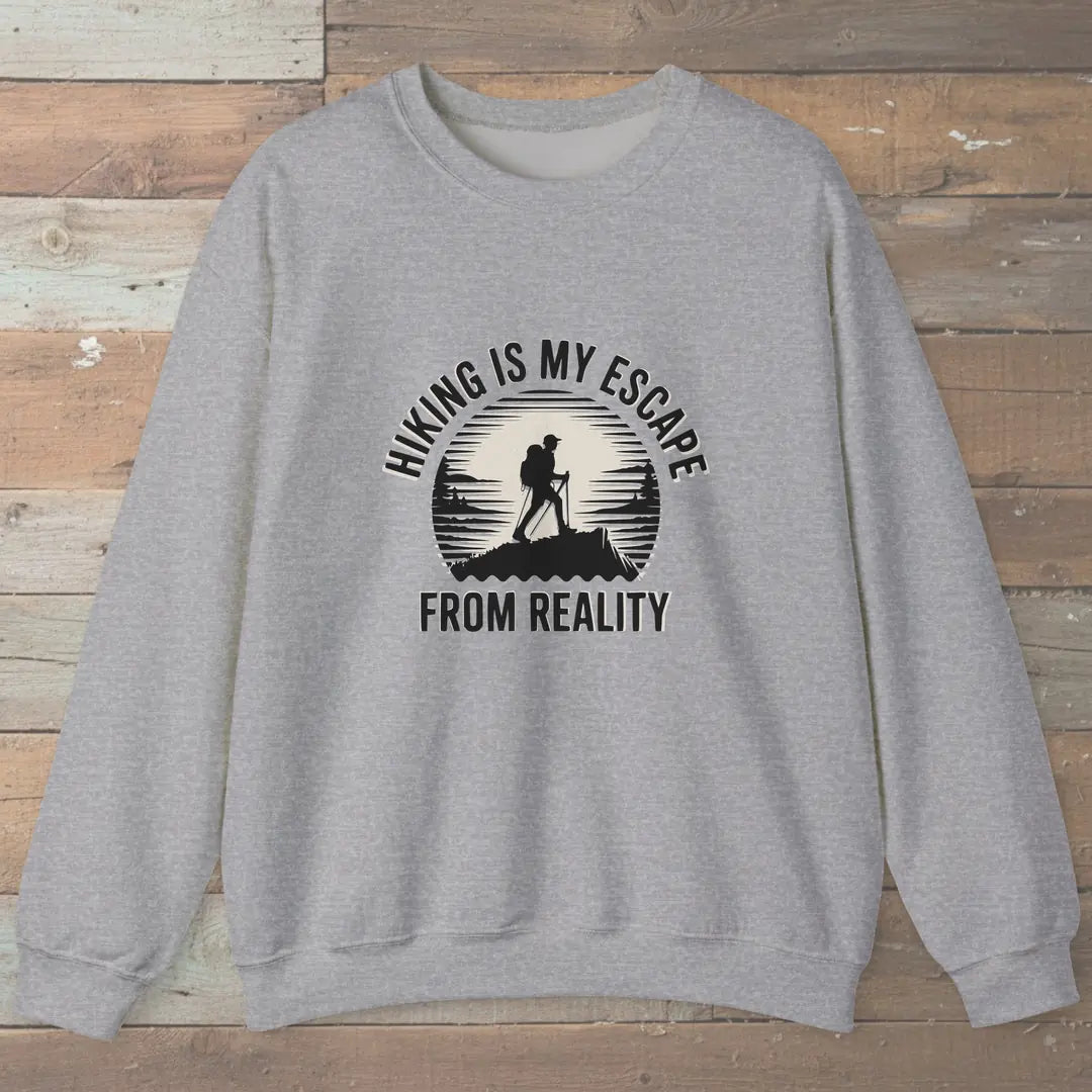 Hiking Is My Escape From Reality Sweatshirt