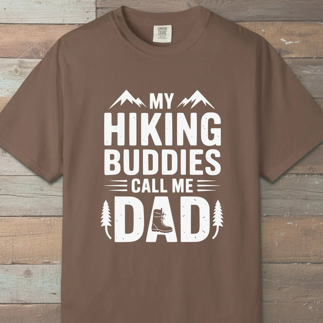 Buddies Call Me Dad T-Shirt Espresso Outdoor Nature Tee