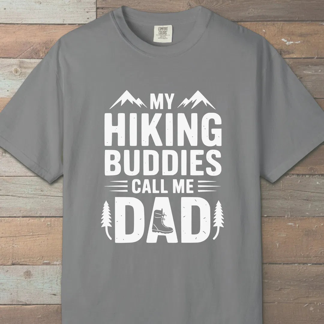 Buddies Call Me Dad T-Shirt Grey Outdoor Nature Tee
