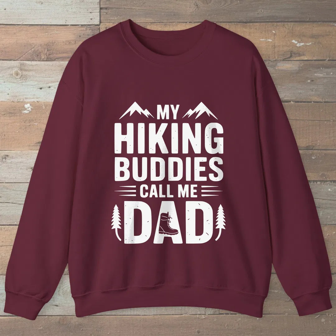 Buddies Call Me Dad Sweatshirt Maroon Outdoor Nature Tee