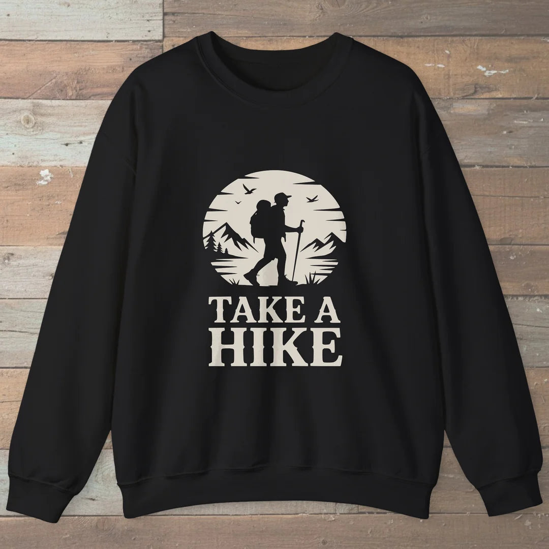 Take A Hike Sweatshirt
