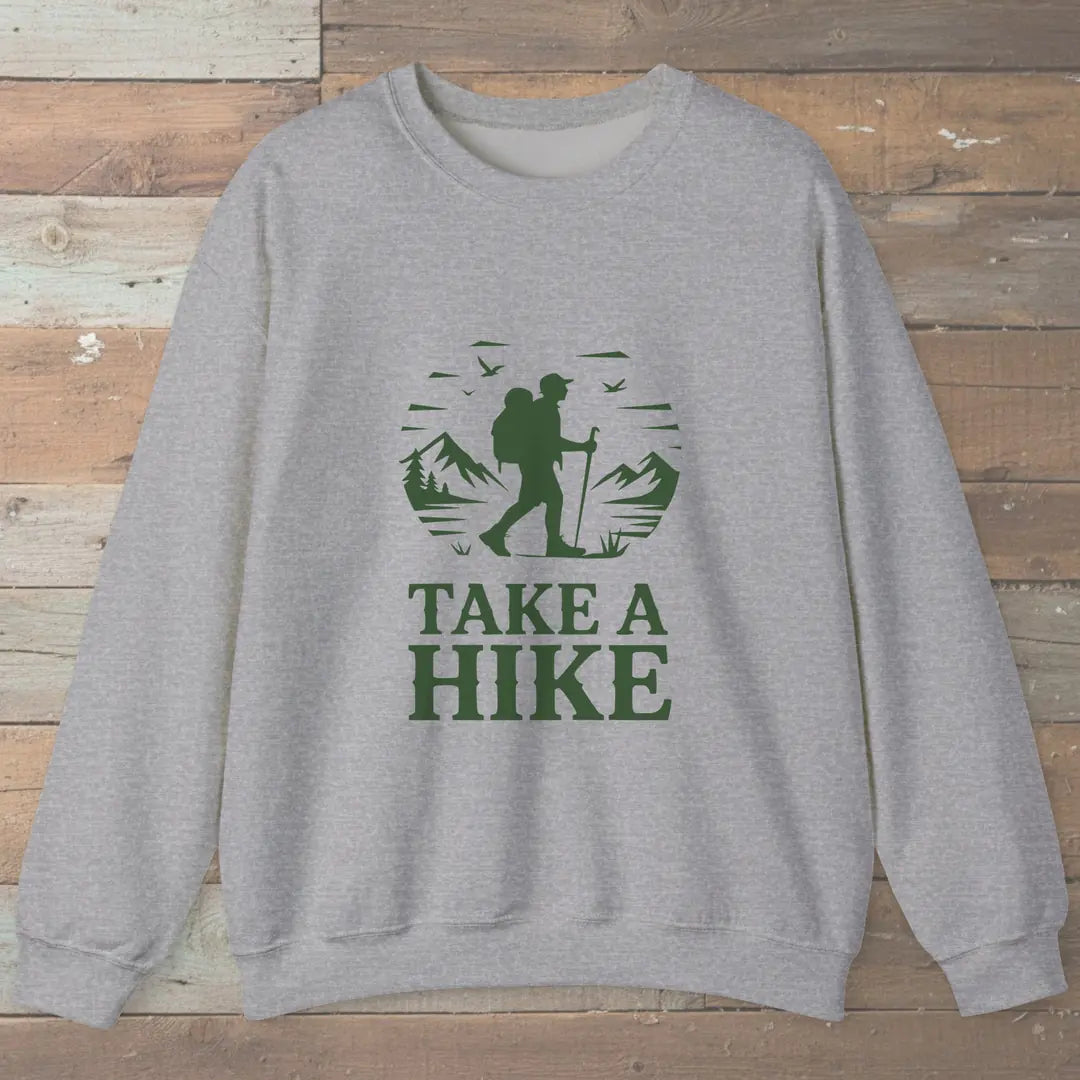 Take A Hike Sweatshirt