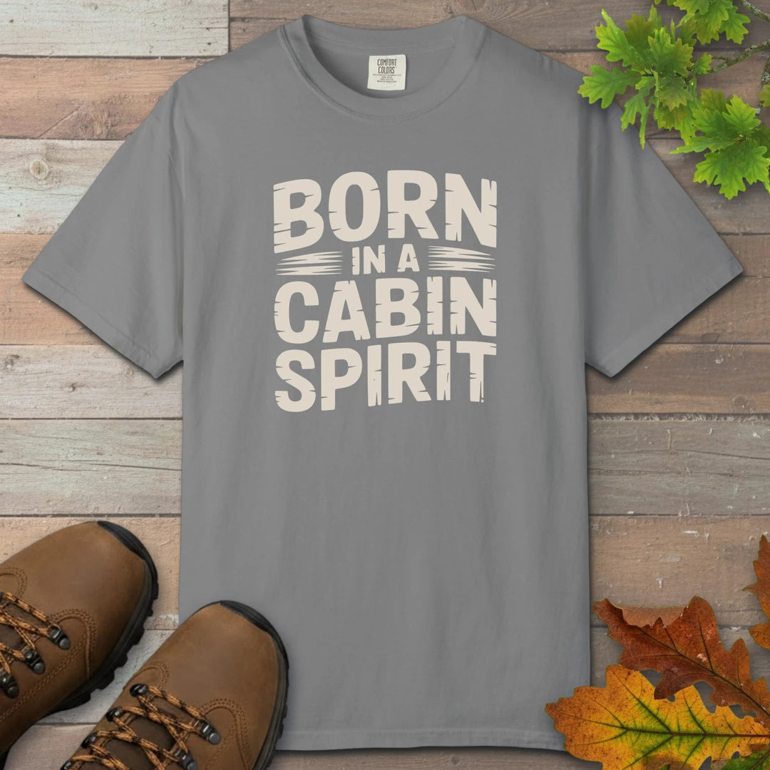 Born In A Cabin Spirit T-Shirt