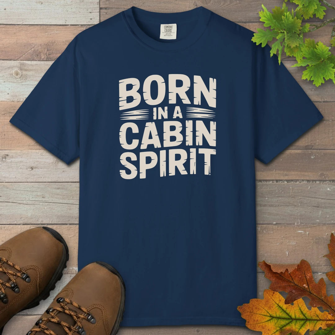 Born In A Cabin Spirit T-Shirt