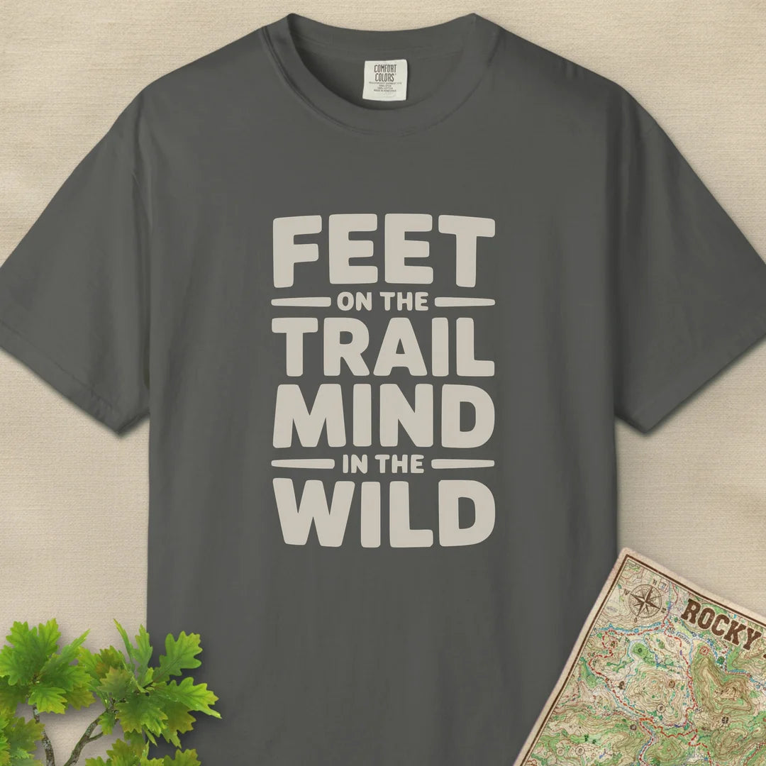 Feet On The Trail Mind In The Wild T-Shirt