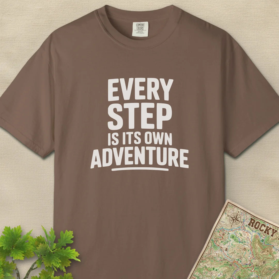 Every Step Is Its Own Adventure T-Shirt Espresso Outdoor Nature Tee