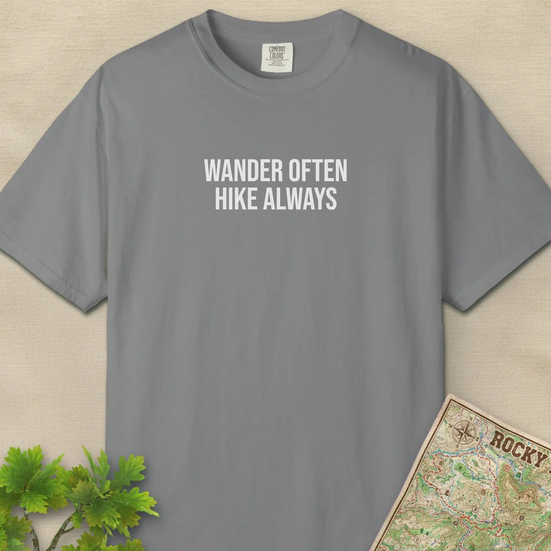 Wander Often Hike Always T-Shirt