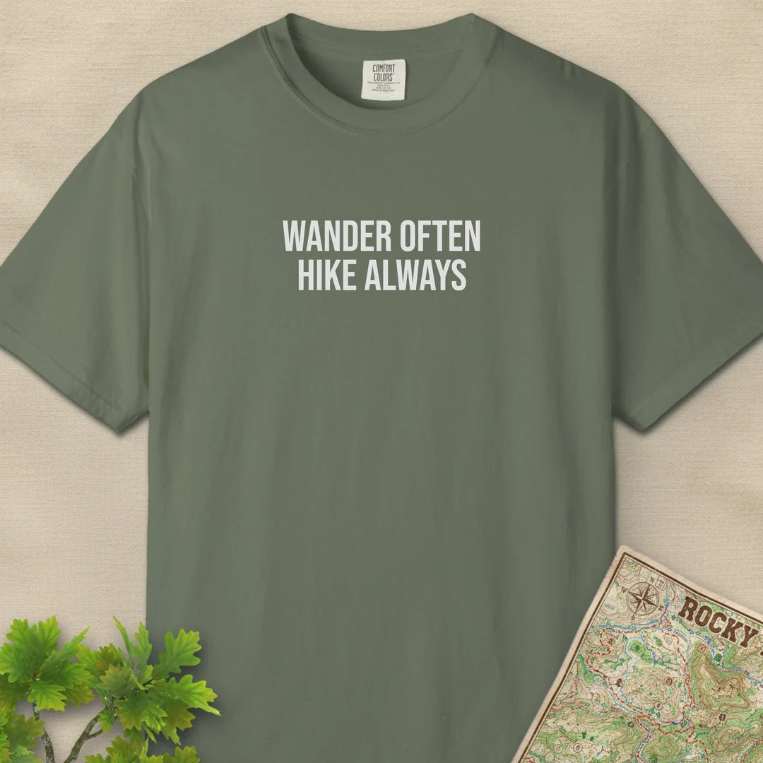 Wander Often Hike Always T-Shirt