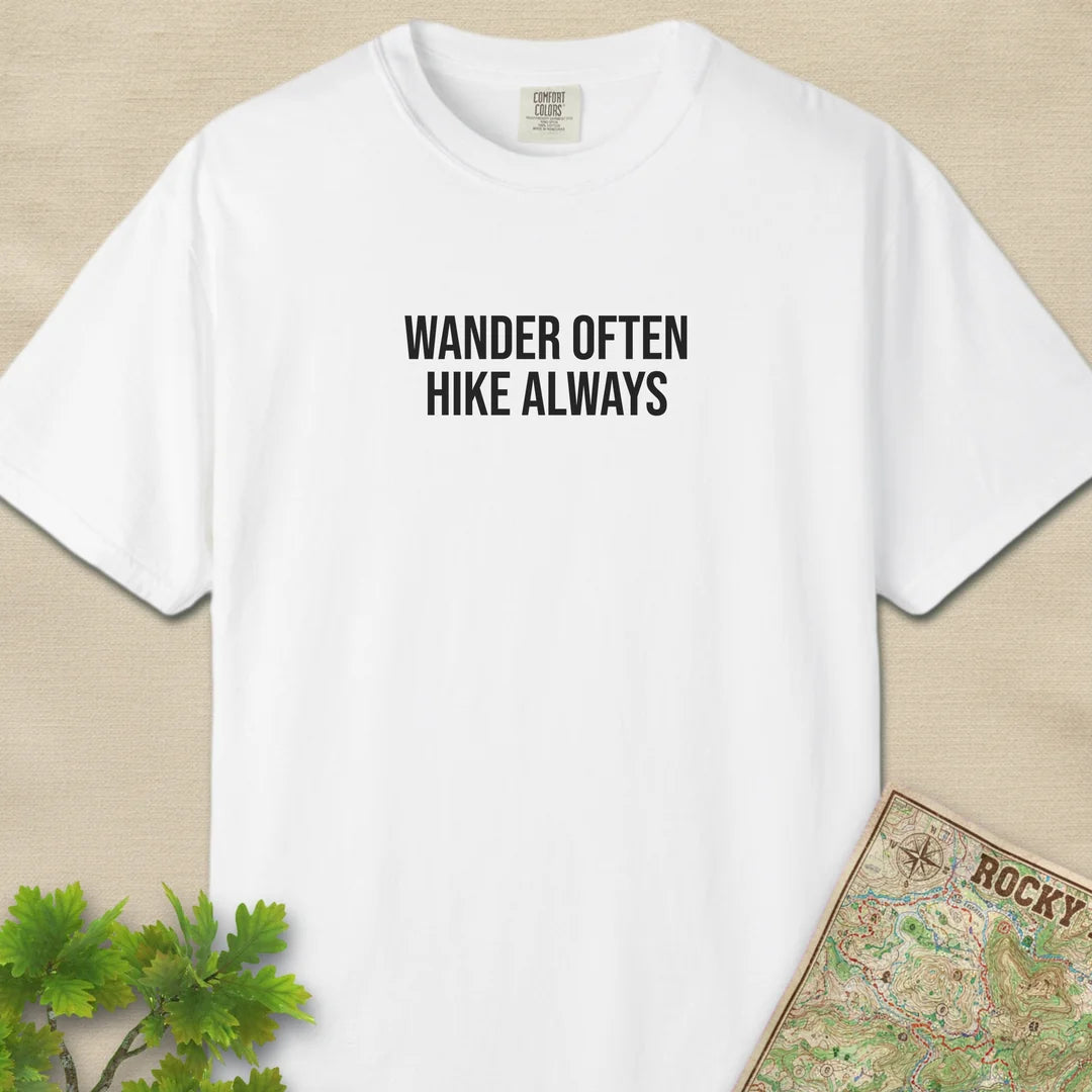 Wander Often Hike Always T-Shirt