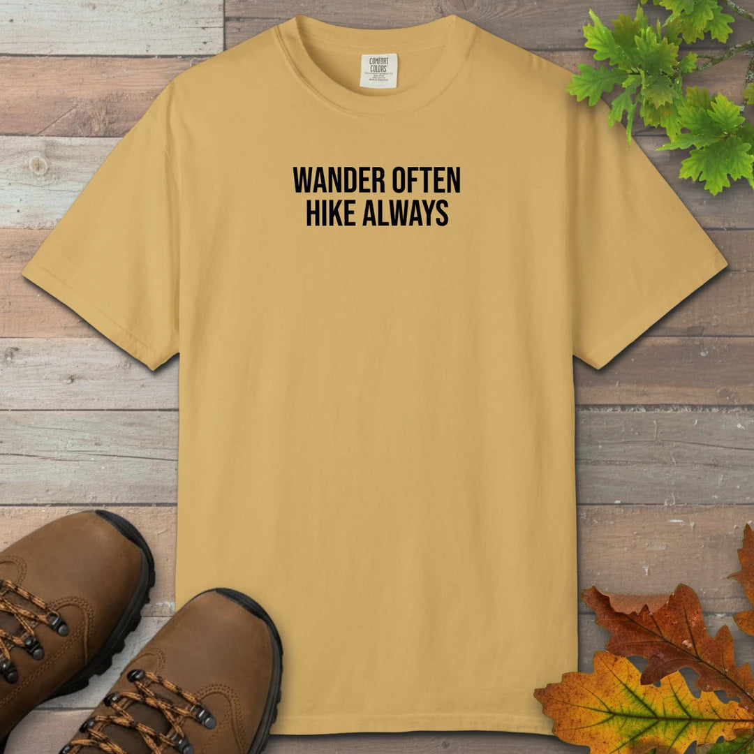 Wander Often Hike Always T-Shirt