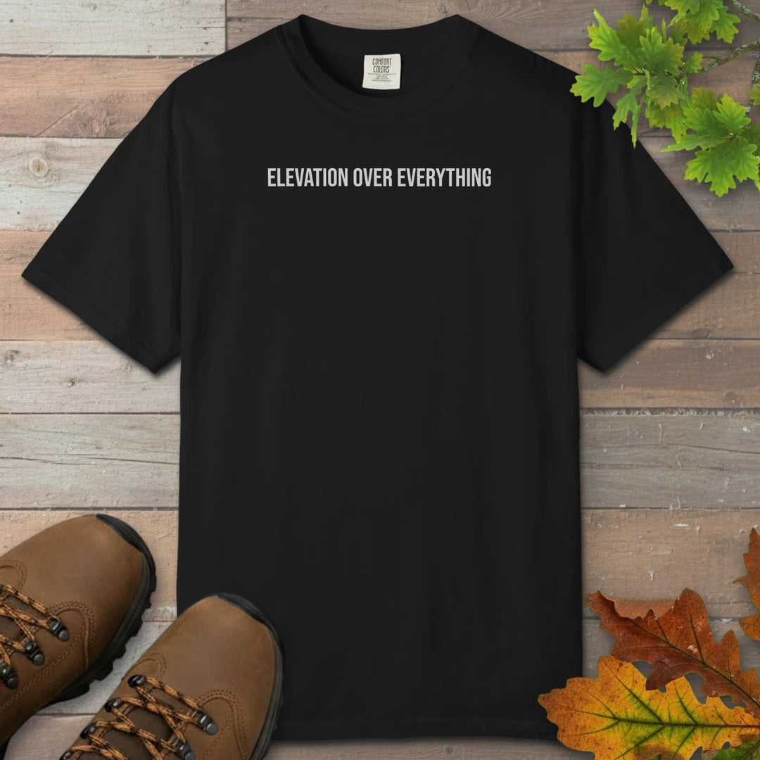 Elevation Over Everything T-Shirt