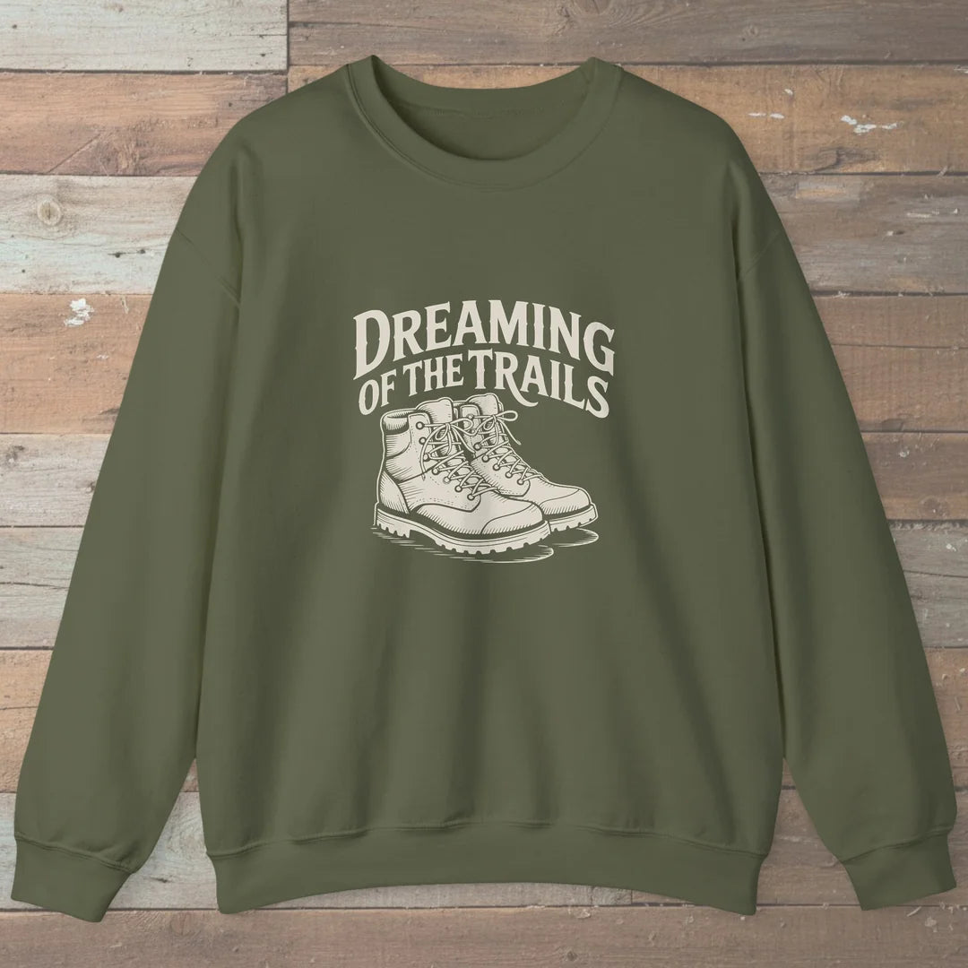 Dreaming Of The Trails Sweatshirt