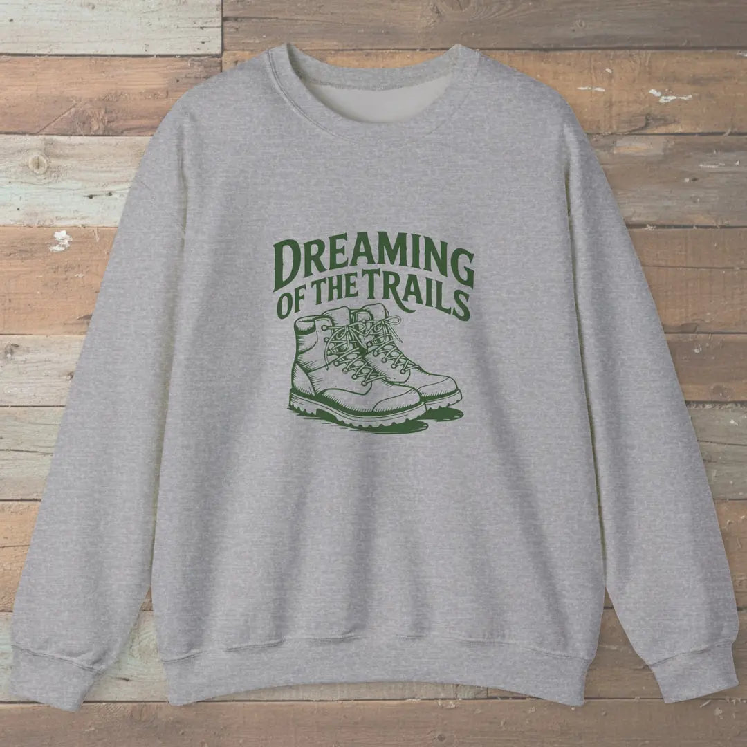 Dreaming Of The Trails Sweatshirt