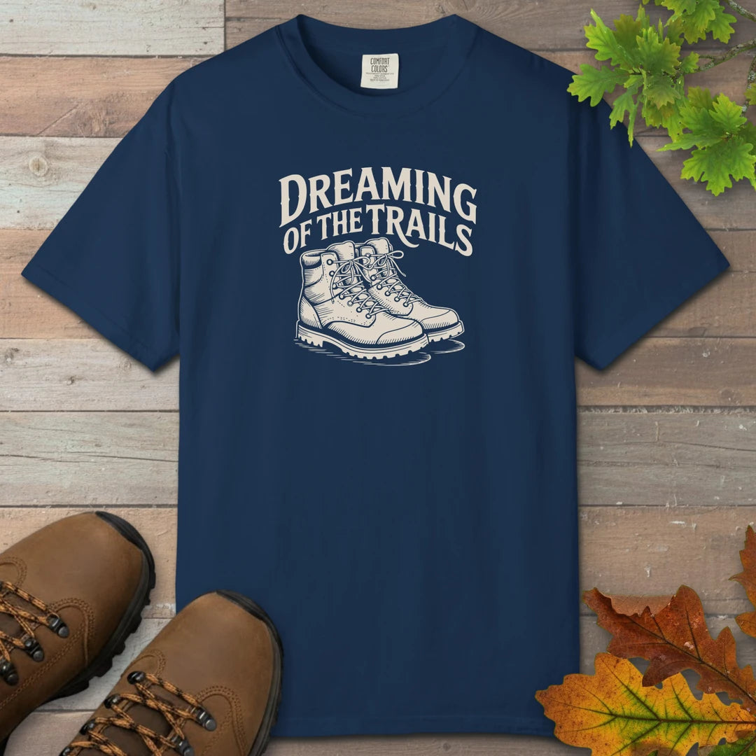 Dreaming Of The Trails T-Shirt