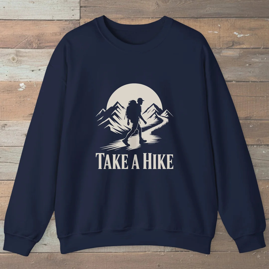 Take A Hike Sweatshirt