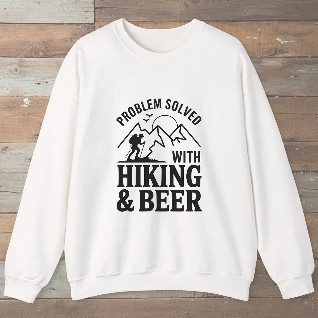 Problem Solved With Hiking And Beer Sweatshirt