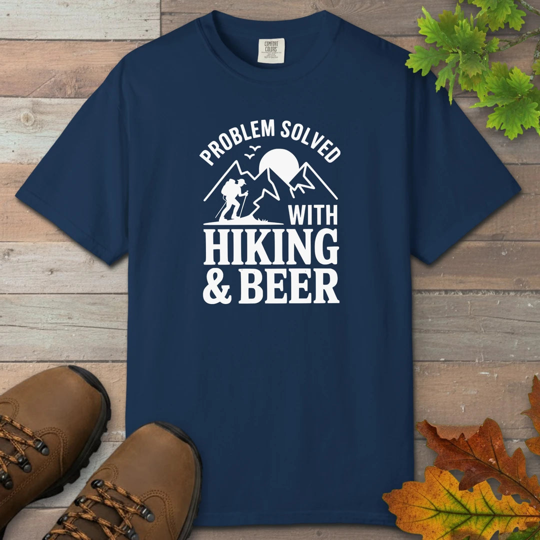 Problem Solved With Hiking And Beer T-Shirt