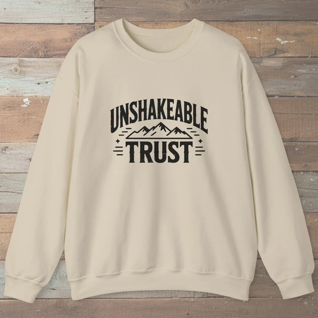 Unshakeable Trust Sweatshirt