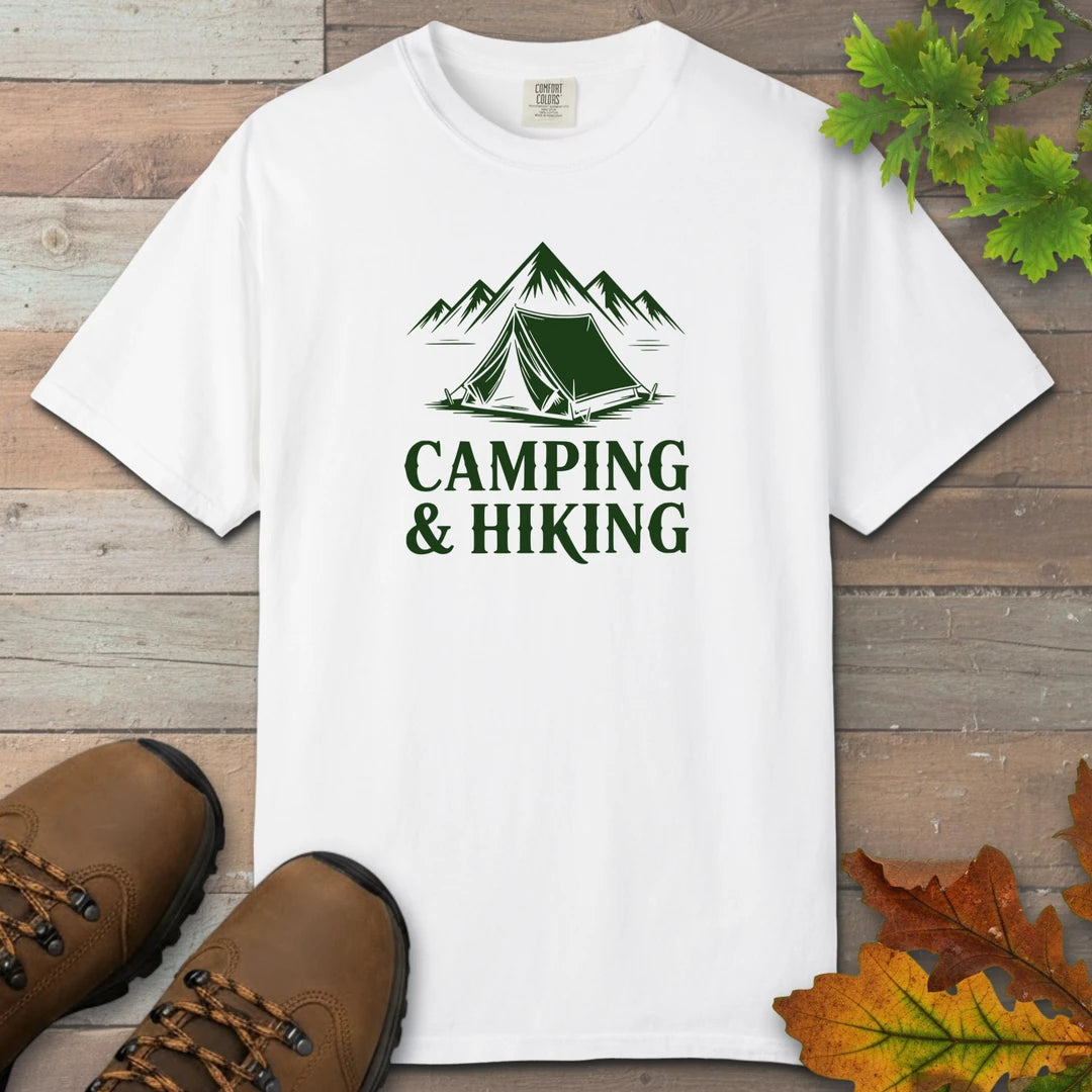 Camping And Hiking T-Shirt