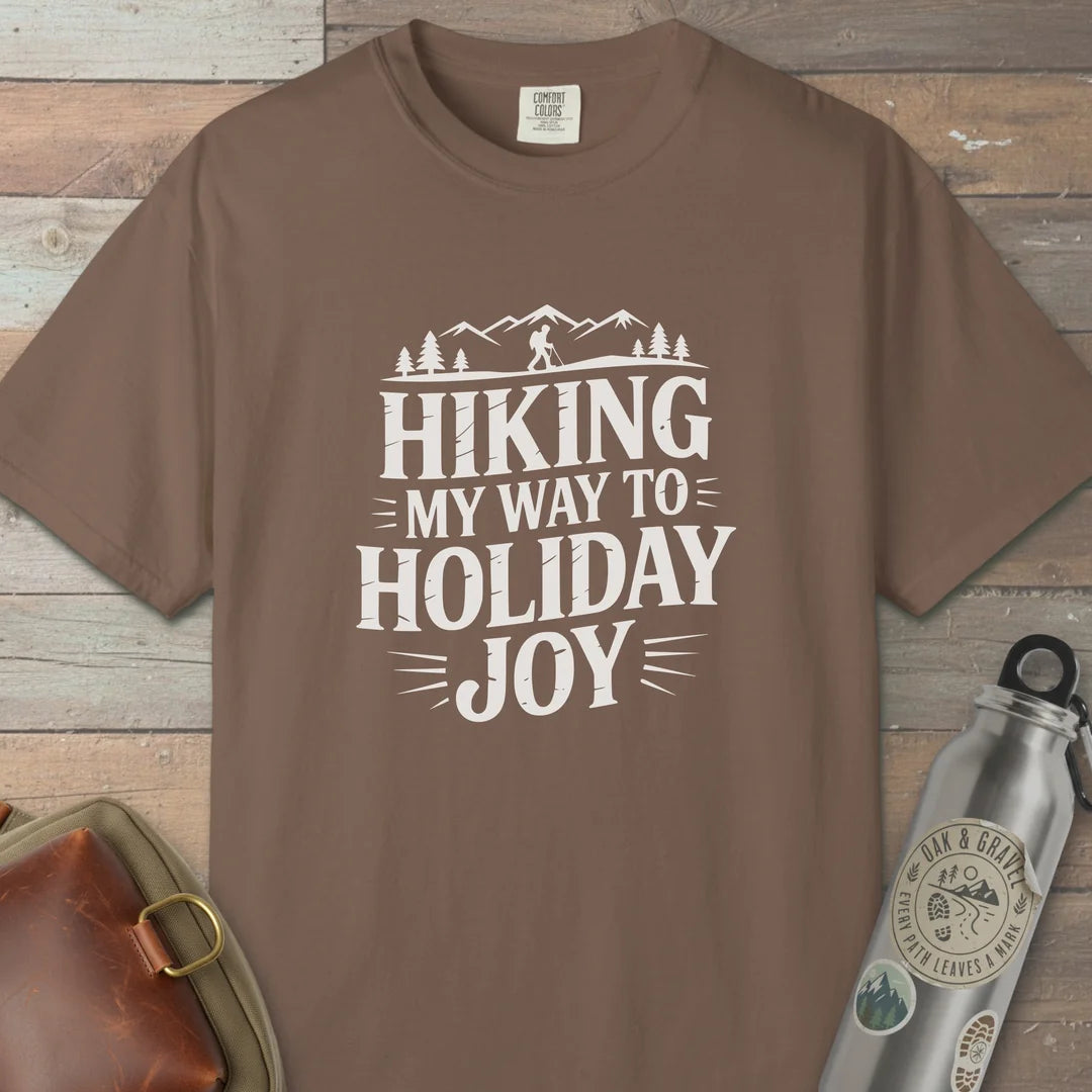 Hiking My Way To Holiday Joy T-Shirt